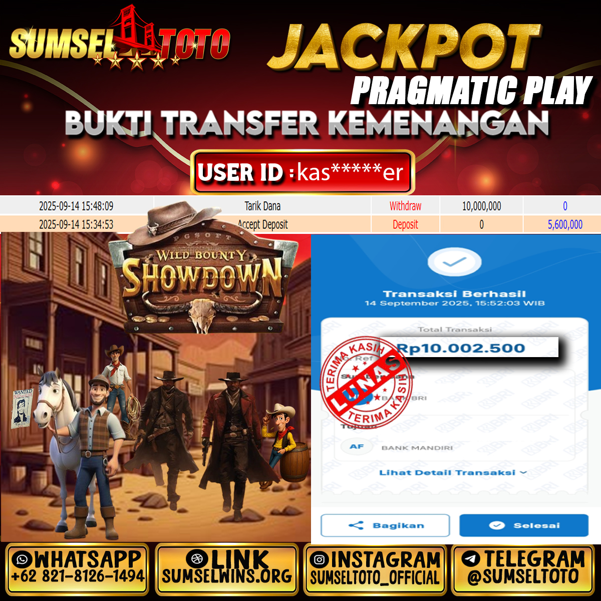 SUMSELTOTO JACKPOT WILD BOUNTY SHOWDOWN Rp.10,000,000.,- LUNAS